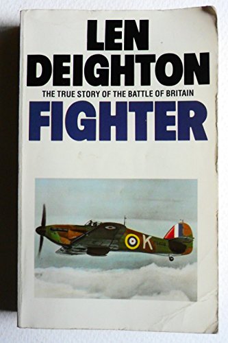 9780586210949: Fighter: The True Story of the Battle of Britain