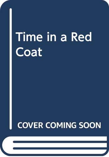 Beispielbild fr Time in a Red Coat zum Verkauf von WorldofBooks