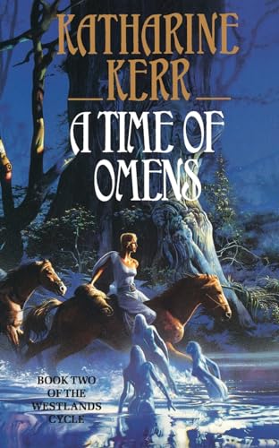 9780586211960: A TIME OF OMENS: Book 2 (The Westlands)