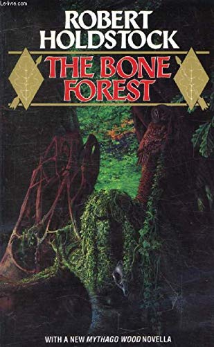 9780586212929: The Bone Forest