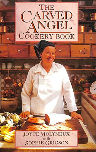 Stock image for The Carved Angel Cookery Book for sale by SecondSale