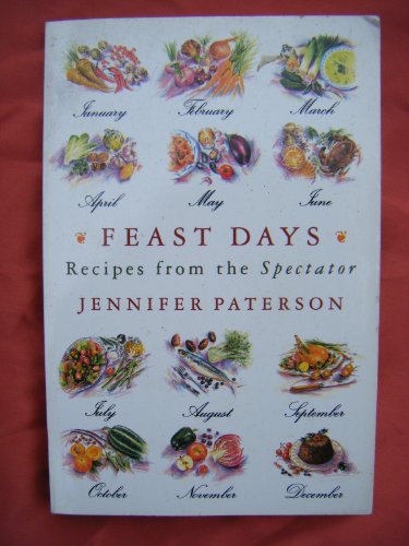 Beispielbild fr Feast Days: Recipes from the Spectator zum Verkauf von WorldofBooks