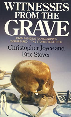 Witnesses from the Grave (9780586214886) by Christopher Joyce; Eric Stover