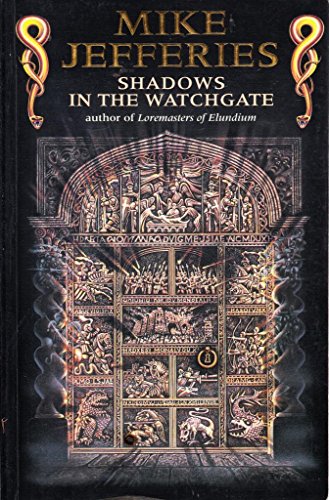 Imagen de archivo de Shadows in the Watchgate a la venta por Wonder Book