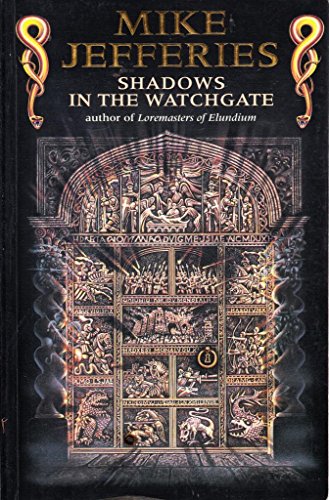 Stock image for Shadows in the Watchgate for sale by Wonder Book