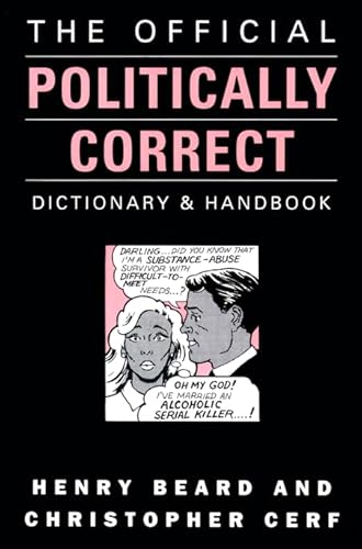 Beispielbild fr The Official Politically Correct Dictionary zum Verkauf von SecondSale