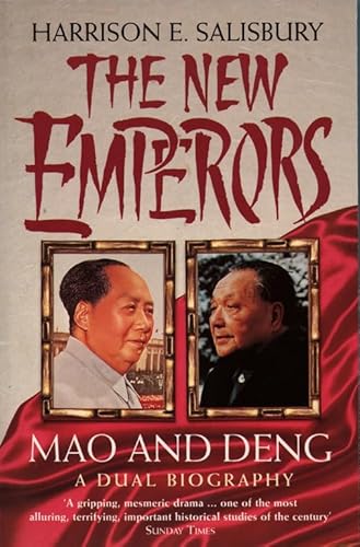 Beispielbild fr The New Emperors: Mao and Deng - A Dual Biography zum Verkauf von WorldofBooks