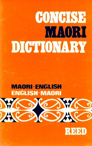 Stock image for Concise Maori Dictionary: Maori-English, English-Maori for sale by Star Canyon Books