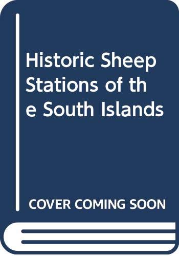 9780589000950: Historic Sheep Stations of the South Islands