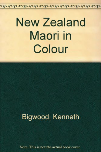 9780589002671: New Zealand Maori in Colour