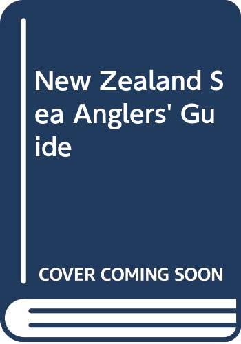 Stock image for New Zealand sea anglers' guide for sale by Book Express (NZ)