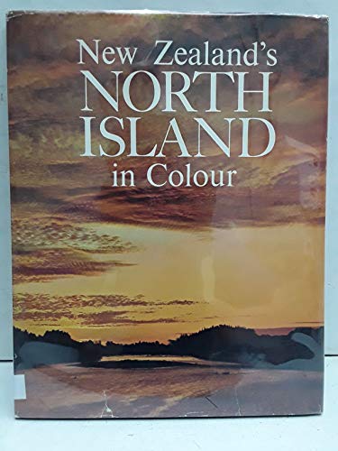 9780589002749: New Zealand's North Island in Colour