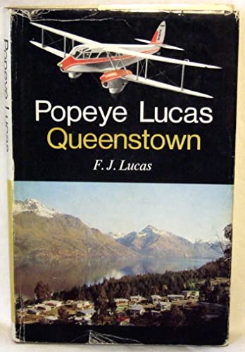 Imagen de archivo de Popeye Lucas, Queenstown a la venta por Kennys Bookstore
