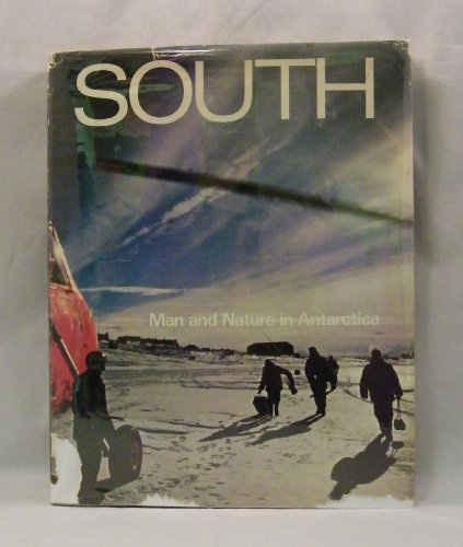 9780589003326: South: Man and Nature in Antarctica