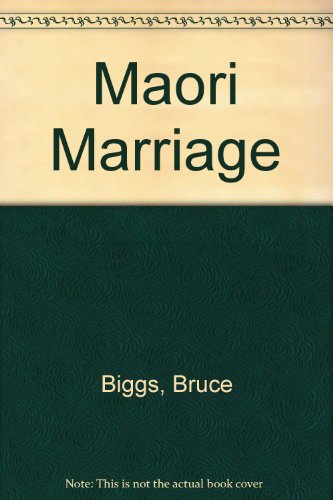 Maori Marriage (9780589004736) by Bruce Biggs