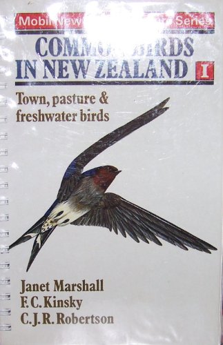 Stock image for Common Birds in New Zealand, Vol. 1 : Town, pasture & freshwater birds (Mobil New Zealand Nature Series) for sale by Tobo Books