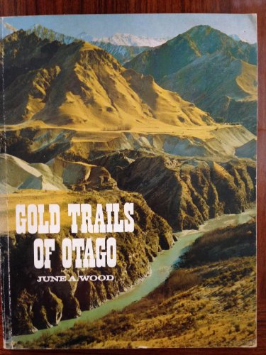 Imagen de archivo de Gold Trails of Otago a la venta por R Bookmark