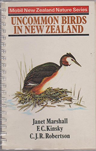 Imagen de archivo de UNCOMMON BIRDS IN NEW ZEALAND [Mobil New Zealand Nature Series] a la venta por Larry W Price Books