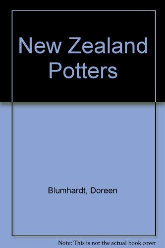 New Zealand Potters Their Work and Words