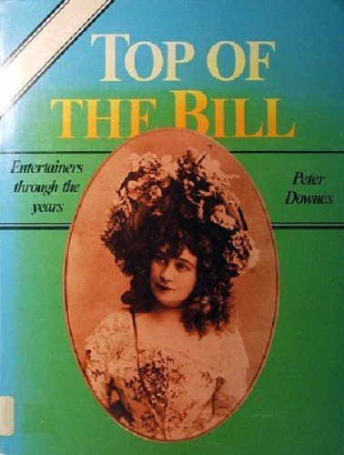 Stock image for Top of the Bill for sale by BooksNZ