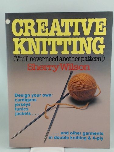 Stock image for Creative Knitting for sale by ThriftBooks-Atlanta