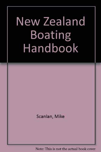 Stock image for The New Zealand Boating Handbook for sale by UHR Books