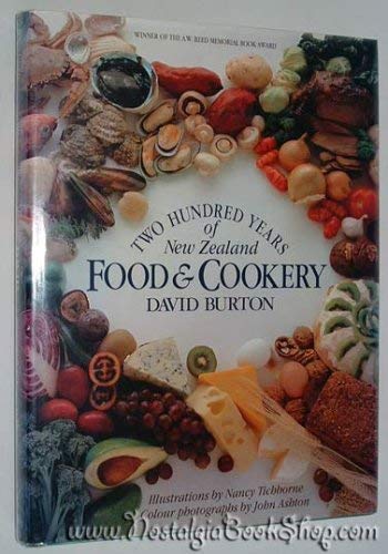 Stock image for Two Hundred Years of New Zealand Food and Cookery for sale by Books@Ruawai