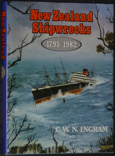 9780589015107: New Zealand shipwrecks, 1795-1982