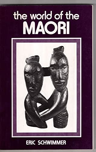 Beispielbild fr The world of the Maori zum Verkauf von Amazing Books Pittsburgh