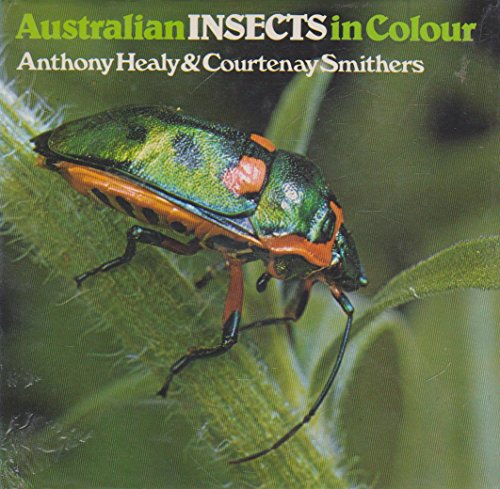 Stock image for Australian Insects in Colour for sale by Elizabeth's Bookshops