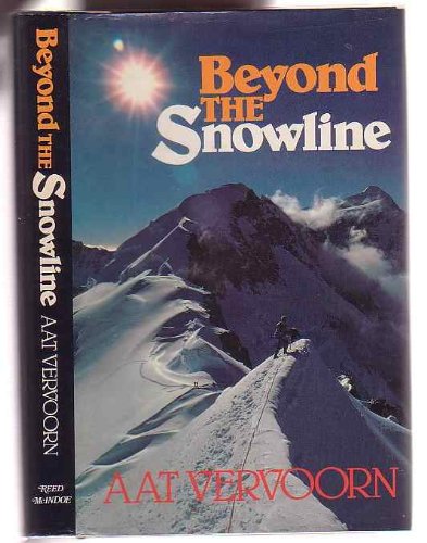 Beispielbild fr Beyond the Snowline zum Verkauf von Arapiles Mountain Books - Mount of Alex
