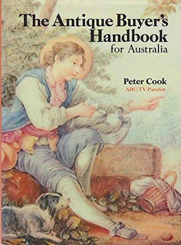Beispielbild fr The Antique Buyers Handbook for Australia zum Verkauf von A Small Bookshop