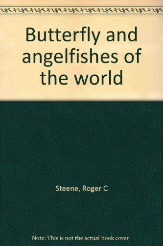 Stock image for Butterfly and Angelfishes of the World : Volume 1 Australia for sale by Bookmans