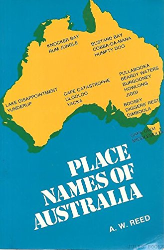 Stock image for Place Names of Australia for sale by Star Canyon Books
