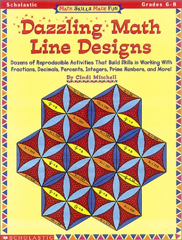 Beispielbild fr Math Skills Made Fun: Dazzling Math Line Designs (Grades 6-8) zum Verkauf von BooksRun