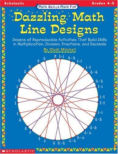 Beispielbild fr Dazzling Math Line Designs, Grades 4-5 (Math Skills Made Fun) zum Verkauf von Goodwill Books