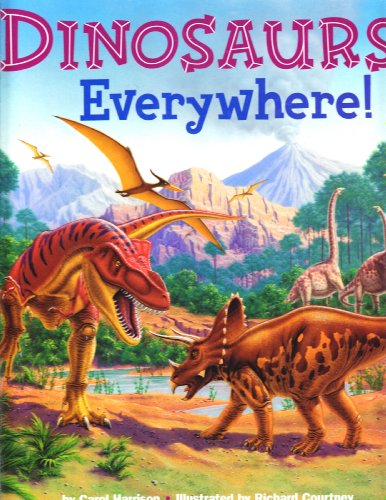 Dinosaurs Everywhere (9780590000895) by Harrison, Carol Sumerel; Harrison, Carol