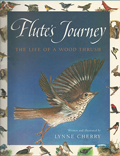Beispielbild fr Flutes Journey the Life of a Wood Thrush zum Verkauf von Better World Books