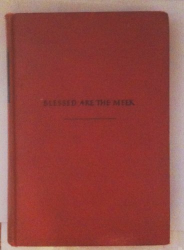 9780590005586: Blessed Are the Meek - a Novel about St. Francis of Assisi