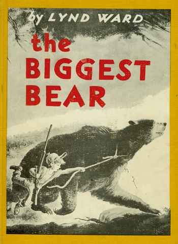 Stock image for The Biggest Bear for sale by Half Price Books Inc.