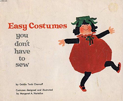 9780590014205: Easy Costumes You Don't Have to Sew