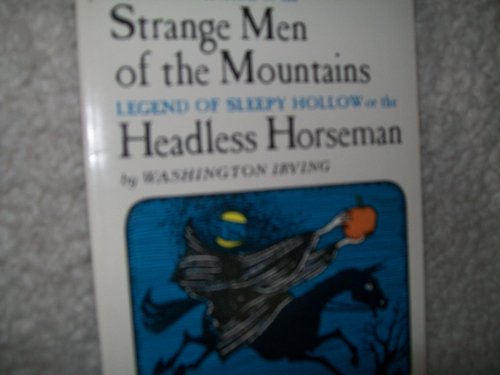 9780590014960: Rip VanWinkle or the Strange Men of the Mountains/Legend of Sleepy Hollow or the Headless Horseman
