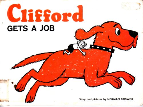 Imagen de archivo de Clifford Gets a Job a la venta por Wonder Book