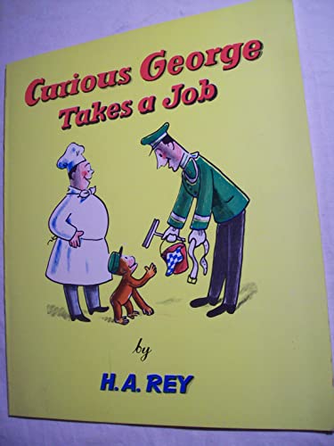 Stock image for Curious George Takes a Job (Sandpiper Bks) for sale by Wonder Book