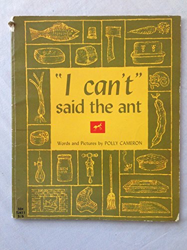 Beispielbild fr I Can't" Said the Ant zum Verkauf von Gulf Coast Books