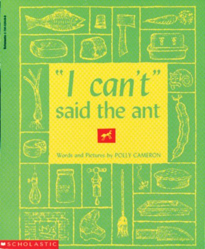 9780590020497: "I Can't" Said the Ant