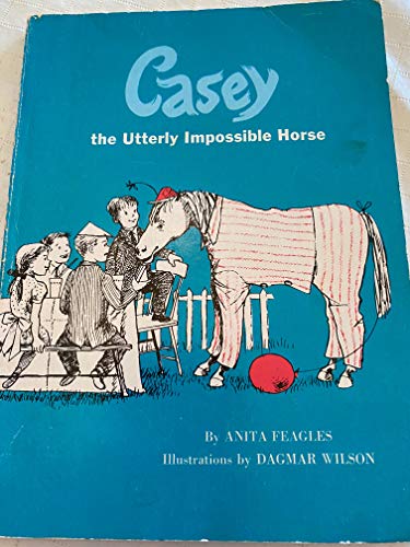 9780590020626: Casey, the Utterly Impossible Horse