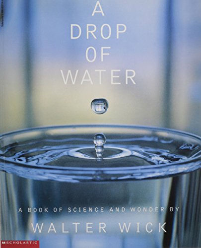 Beispielbild fr A Drop of Water : A Book of Science and Wonder zum Verkauf von SecondSale