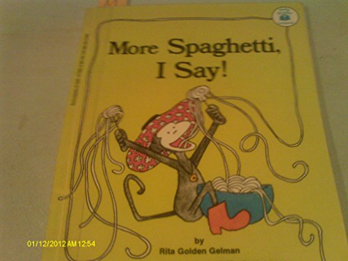 Imagen de archivo de More Spaghetti, I Say! a la venta por ThriftBooks-Dallas