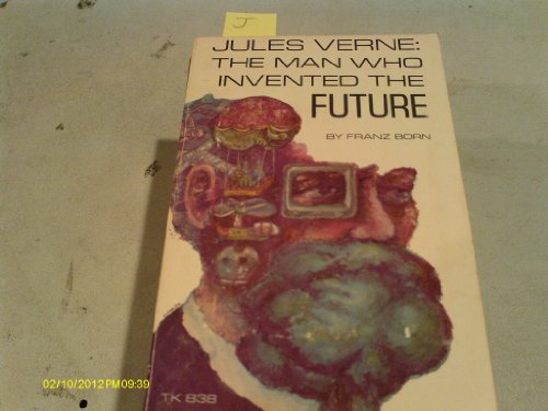 Stock image for Jules Verne: The Man Who Invented the Future for sale by ThriftBooks-Atlanta